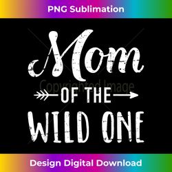 Mom the wild one girl birthday matching family party - Urban Sublimation PNG Design - Craft with Boldness and Assurance