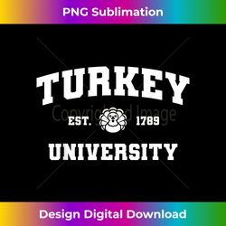 DIY Thanksgiving Dinner Turkey University Funny Costume - Bohemian Sublimation Digital Download - Elevate Your Style with Intricate Details