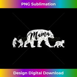 mama bear t with three cute bear cubs - urban sublimation png design - pioneer new aesthetic frontiers