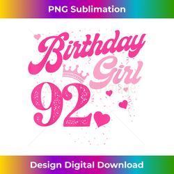92th Birthday Girl Crown 92 Years Old Bday - Sophisticated PNG Sublimation File - Animate Your Creative Concepts