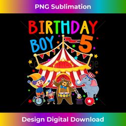 Kids 5th Birthday Boy Themed 5 Year Old Circus Carnival Bday - Luxe Sublimation PNG Download - Crafted for Sublimation Excellence