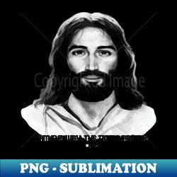 Jesus Christ - Sublimation-Ready PNG File - Instantly Transform Your Sublimation Projects