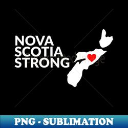 Nova Scotia Strong Canada 1 - Instant PNG Sublimation Download - Bring Your Designs to Life