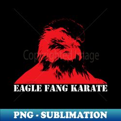 eagle fang karate - Unique Sublimation PNG Download - Unleash Your Creativity