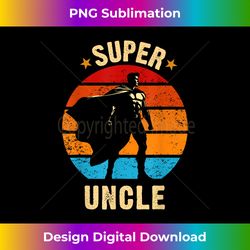 Super uncle Superhero vintage gifts superhero uncle - Eco-Friendly Sublimation PNG Download - Enhance Your Art with a Dash of Spice