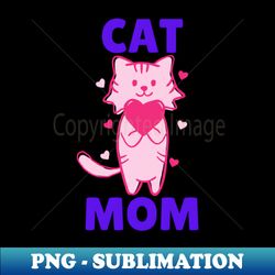 Cat Mom Cat lovers - Vintage Sublimation PNG Download - Perfect for Personalization