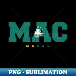 Macao - PNG Transparent Sublimation File - Perfect for Creative Projects