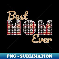 best knitting mom ever - retro png sublimation digital download - instantly transform your sublimation projects
