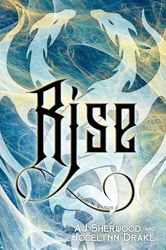 Rise (Wings 'N' Wands Book 2)