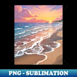 Sunset on the beach - Modern Sublimation PNG File - Vibrant and Eye-Catching Typography
