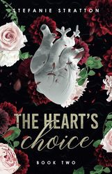 The Heart's Choice: A Soulmate Duology (Book Two)