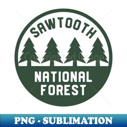 Sawtooth National Forest Logo 4 - Aesthetic Sublimation Digital File - Bold & Eye-catching