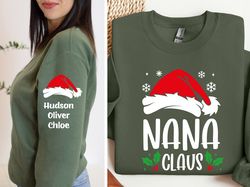 Custom Nana Claus Sweatshirt, Custom Children Name on Sleeve Sweatshirt, Christmas Nana Claus Hoodie, Christmas Gift for