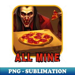 Vampire Eats Pizza - PNG Transparent Digital Download File for Sublimation - Bold & Eye-catching
