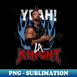 WWE LA Knight - Instant Sublimation Digital Download - Stunning Sublimation Graphics