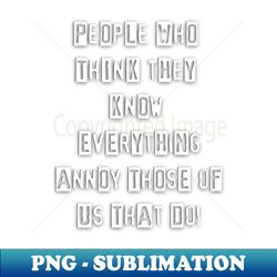 People Annoy Us - Retro PNG Sublimation Digital Download - Unleash Your Creativity