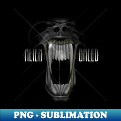 Alien Breed - Professional Sublimation Digital Download - Perfect for Creative Projects