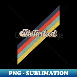 retro vintage color Disturbed - PNG Transparent Digital Download File for Sublimation - Spice Up Your Sublimation Projects