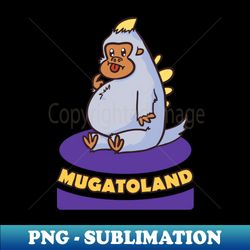 Mugatoland - PNG Transparent Sublimation File - Fashionable and Fearless
