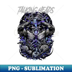 talking heads band design - high-quality png sublimation download - perfect for sublimation art