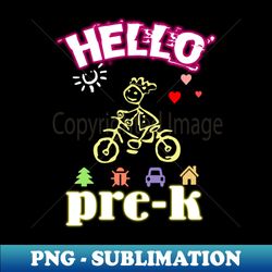 Hello Pre-K Prekindergarten Welcome design - Signature Sublimation PNG File - Revolutionize Your Designs