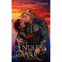 "The Endless War (The Bridge Kingdom 4)" by Danielle L. Jensen - Download Now in EPUB, PDF !