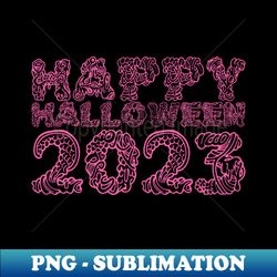 Happy Halloween 2023 - HOT PINK - High-Resolution PNG Sublimation File - Instantly Transform Your Sublimation Projects