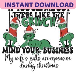 If You See Me Out There Like The Grinch SVG Cricut Files
