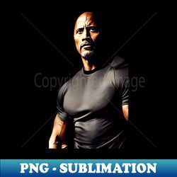 Dwayne Johnson - Exclusive Sublimation Digital File - Instantly Transform Your Sublimation Projects