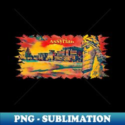 ASSYRIAN - Signature Sublimation PNG File - Spice Up Your Sublimation Projects