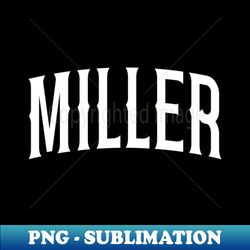Miller 16 - Instant PNG Sublimation Download - Unlock Vibrant Sublimation Designs