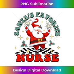 Santa's Favorite Nurse Christmas Nursing Women Long Sleeve - Crafted Sublimation Digital Download - Customize with Flair