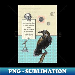 Crow artwork - Shakespeare Quote - Creative Sublimation PNG Download - Unleash Your Creativity