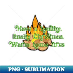 Christmas fire - Instant PNG Sublimation Download - Stunning Sublimation Graphics