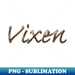 Vixen - Premium Sublimation Digital Download - Bring Your Designs to Life