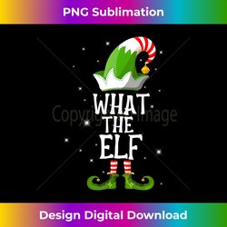 What The Elf Family Matching Group Christmas - Classic Sublimation PNG File - Reimagine Your Sublimation Pieces