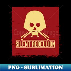 Silent Rebellion - Fight The System - WTF - Vintage Sublimation PNG Download - Instantly Transform Your Sublimation Projects