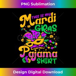 This Is My Mardi Gras Pajama Women - Timeless PNG Sublimation Download - Craft with Boldness and Assurance