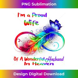 i'm a proud wife of a wonderful husband in heaven gifts - artisanal sublimation png file - channel your creative rebel