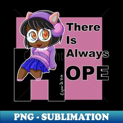 A Hopeful little Sticker - High-Resolution PNG Sublimation File - Perfect for Creative Projects