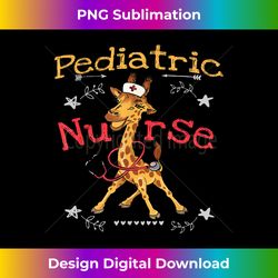 pediatric nurse giraffe children nursing - sophisticated png sublimation file - striking & memorable impressions