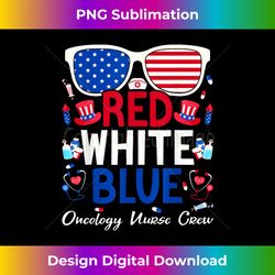 Nurse July 4th Red White Blue Oncology Nurse Crew Patriotic - Futuristic PNG Sublimation File - Tailor-Made for Sublimation Craftsmanship