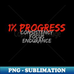 1 Progress - Aesthetic Sublimation Digital File - Bring Your Designs to Life
