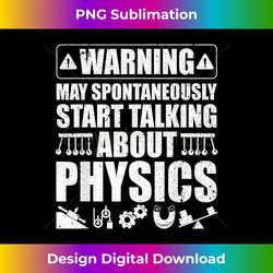 Cute Physics Art For Men Women Physics Teacher Geeky Science - Futuristic PNG Sublimation File - Channel Your Creative Rebel
