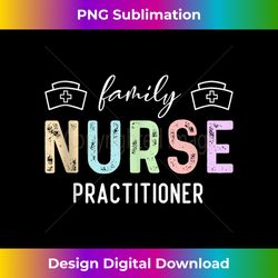 Funny Family Nurse Practitioner Family Nursing Student Tank Top - Bohemian Sublimation Digital Download - Crafted for Sublimation Excellence
