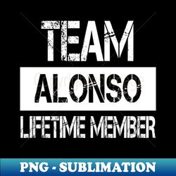 Alonso Name - Team Alonso Lifetime Member - Premium Sublimation Digital Download - Unleash Your Inner Rebellion