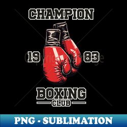 Vintage Boxing Gloves with Champion Boxing Club Text - Creative Sublimation PNG Download - Spice Up Your Sublimation Projects