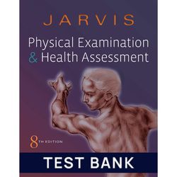 Study Guide for Jarvis Physical Examination and Health Assessment 8th Edition by Carolyn All Chapters