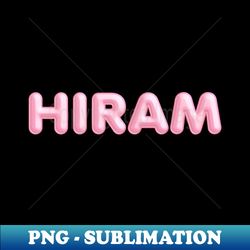 hiram name pink balloon foil - premium sublimation digital download - transform your sublimation creations