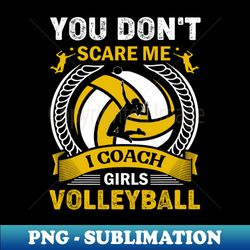 i coach girls volleyball softball woman trainer - png transparent sublimation file - revolutionize your designs